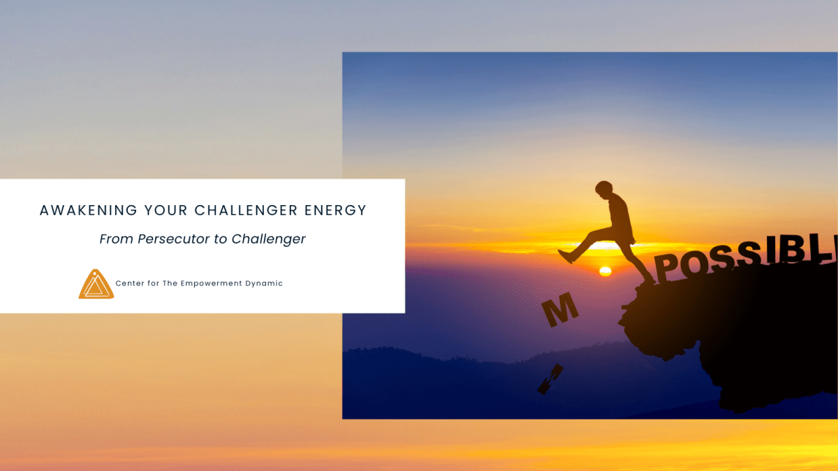 Awakening Your Challenger Energy