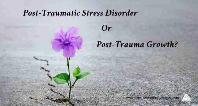 Post-Traumatic Stress or Post-Traumatic Growth?