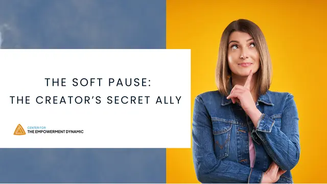 The Soft Pause: The Creator’s Secret Ally